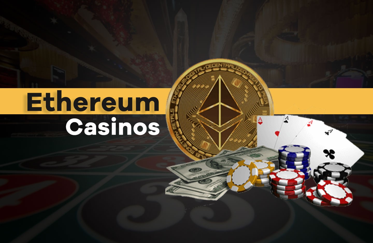 Best Ethereum Casino